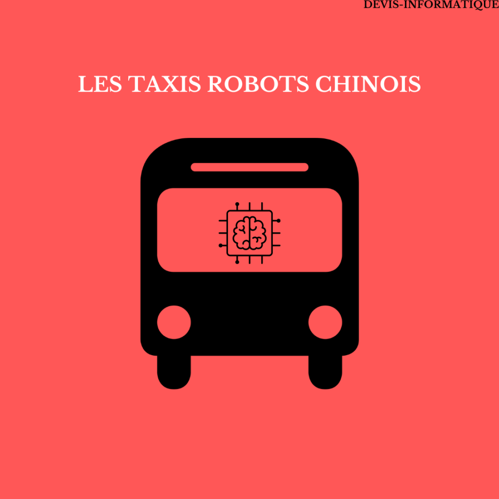 LES TAXIS ROBOTS CHINOIS